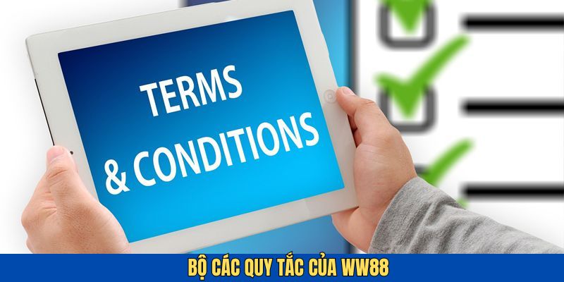 Bộ quy tắc dành cho hội viên WW88